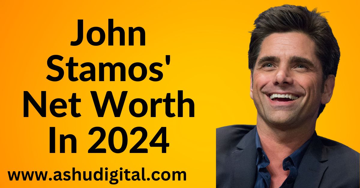 All About John Stamos Net Worth in 2024 Age, Career and Family