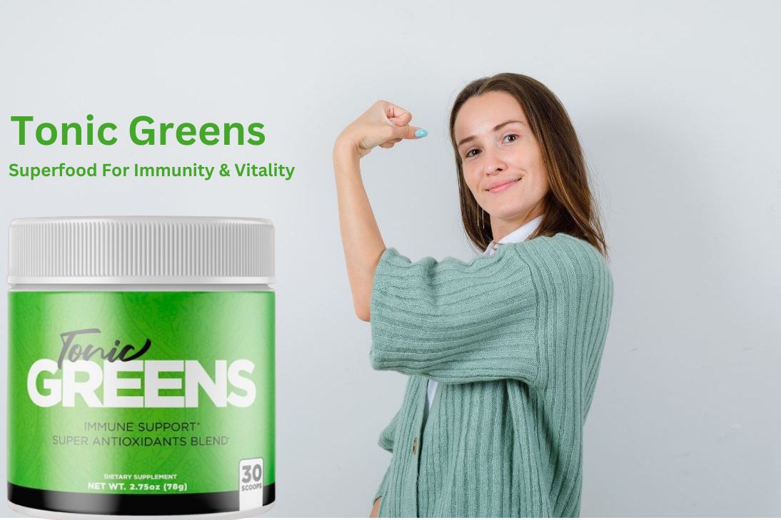 Tonic Greens